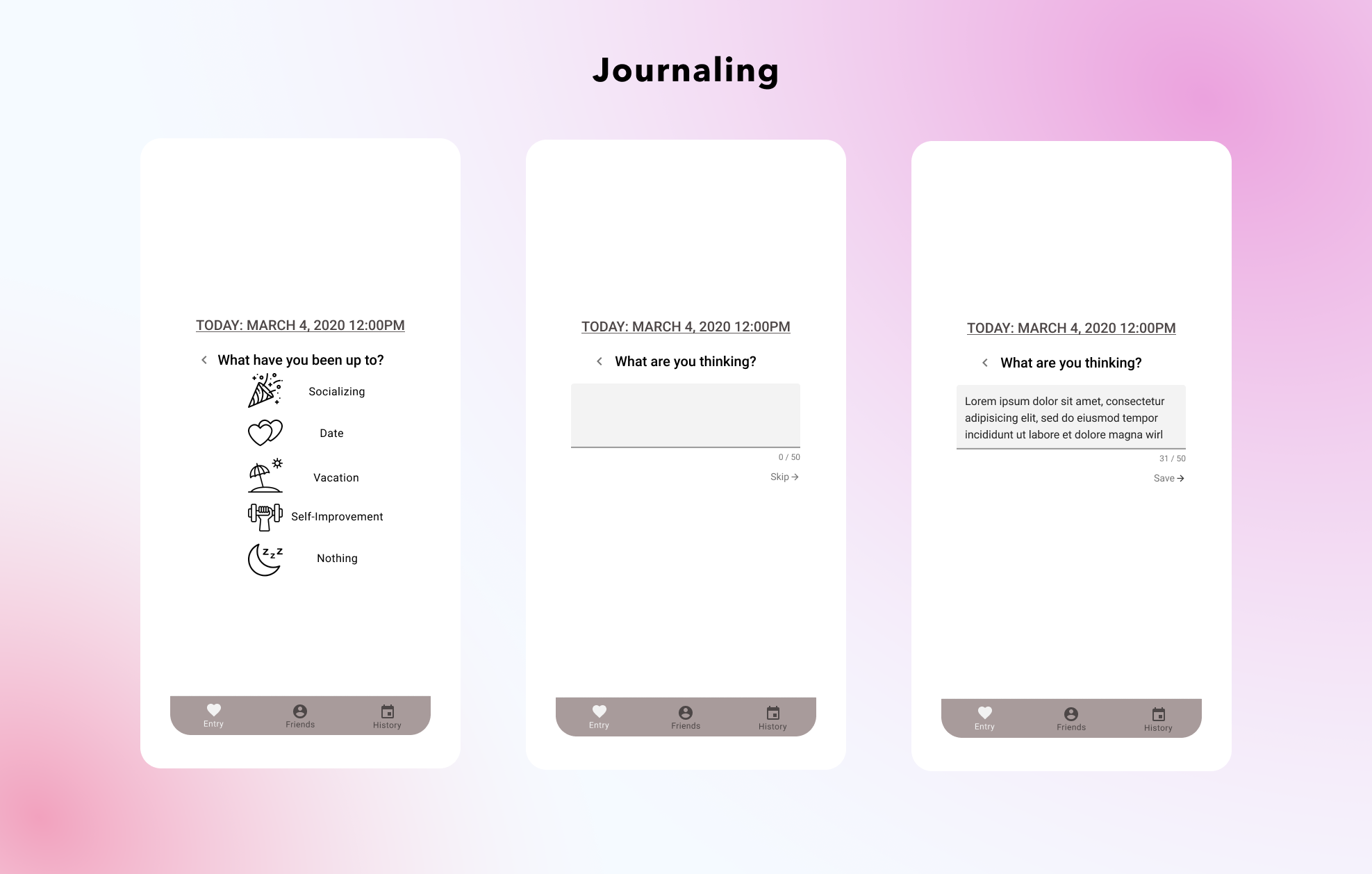 Wireframes for the journaling concept: entry creation and activity tracker